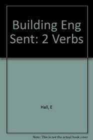 Building English Sentences With Two Verbs