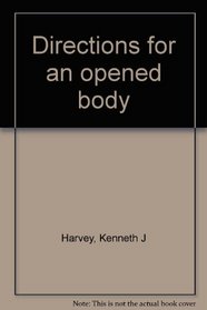 Directions for an Opened Body: Stories