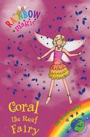 Coral the Reef Fairy (Rainbow Magic)