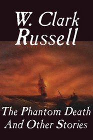 The Phantom Death and Other Stories