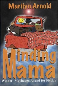 Minding Mama