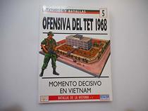 Ofensiva del TET 1968 - 5 (Spanish Edition)