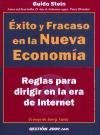 Exito y Fracaso En La Nueva Economia (Spanish Edition)