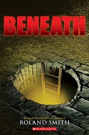 Beneath (Beneath, Bk 1)