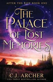 The Palace of Lost Memories (After the Rift)