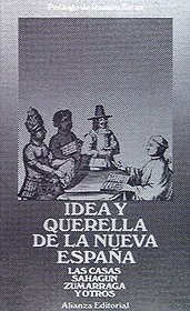 Idea y querella de la nueva Espana / Ideas and Disputes of New Spain (Spanish Edition)