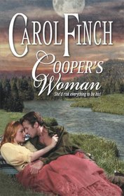 Cooper's Woman (Harlequin Historical, No 897)