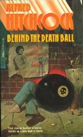Behind the Death Ball