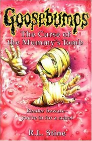 Curse of the Mummy's To, the - 4 (Goosebumps) (Spanish Edition)