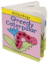 Greedy Caterpillar: Glitterbugs