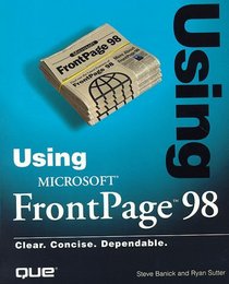 Using Microsoft Frontpage 98 (Using)