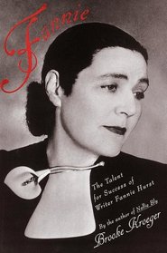 Fannie: The Talent for Success of Writer Fannie Hurst