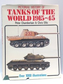 Pictorial History of Tanks of the World 1915-45