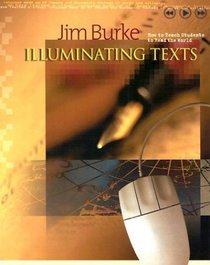 Illuminating Texts: How to Teach Students to Read the World