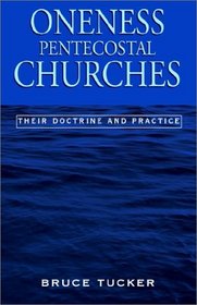 Oneness Pentecostal Churches