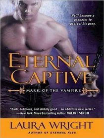 Eternal Captive: Mark of the Vampire