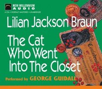 The Cat Who Went into the Closet (Cat Who... Bk 15) (Audio CD) (Unabridged)