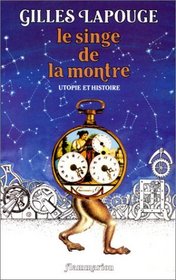 Le singe de la montre (French Edition)