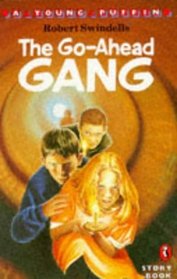 The Go-ahead Gang (Young Puffin Story Books)