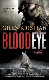 Blood Eye (Raven: Book 1): A Novel