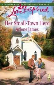 Her Small-Town Hero (Love Inspired)