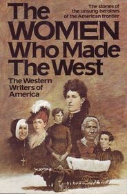 Women Who Made the West