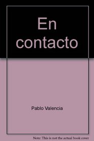 En contacto: A first course in Spanish