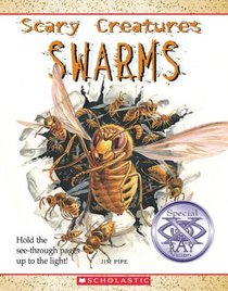 Swarms (Turtleback School & Library Binding Edition) (Scary Creatures)