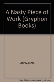 A Nasty Piece of Work (Gryphon Books)
