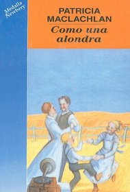 Como una Alondra = Skylark (Spanish Edition)