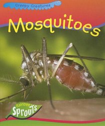 Mosquitoes (Creepy Creatures)