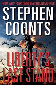 Liberty's Last Stand (Tommy Carmellini, Bk 7)