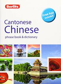Berlitz Phrase Book & Dictionary Cantonese Chinese(Bilingual dictionary) (Berlitz Phrasebooks)