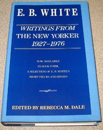 Writings from the New Yorker: 1927-1976