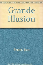 Grande Illusion