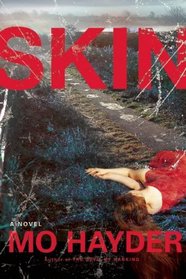 Skin (Jack Caffery, Bk 4)