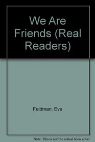 We Are Friends (Real Readers)