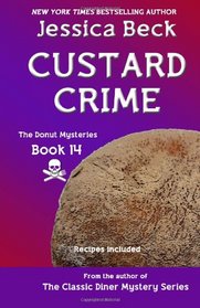 Custard Crime (Donut Shop, Bk 14)