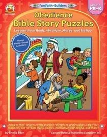 Obedience Bible Story Puzzles: Lessons from Noah, Abraham, Moses, and Joshua (Fun Faith-Builders)