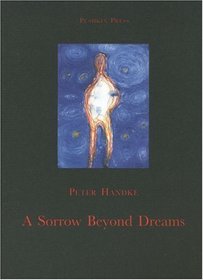 A Sorrow Beyond Dreams