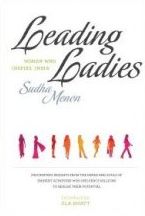 Leading Ladies: Women Who Inspire India,  Vol 1