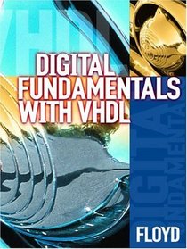 Digital Fundamentals with VHDL