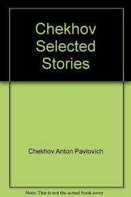 Chekhov Selected Stories