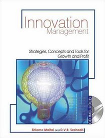 Innovation Management: Strategies, Concepts and Tools for Growth and Profit (Response Books) (Response Books)