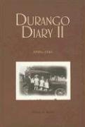 Durango Diary 2