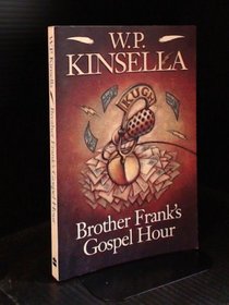 Brother Frank's Gospel Hour : Stories