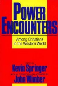 Power Encounters Among Christians in the Western World