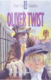 Oliver Twist (Fast Track Classics)