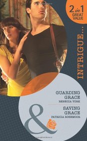 Guarding Grace
