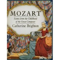 Mozart: Scenes from the Childhood of the Great Composer